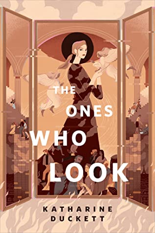 Katharine Duckett: The Ones Who Look (2020, Doherty Associates, LLC, Tom)