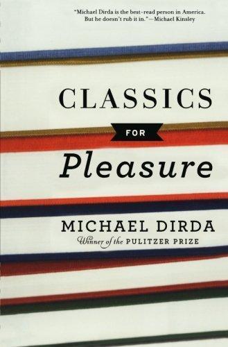 Michael Dirda: Classics for Pleasure (2008)