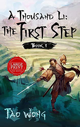 Tao Wong: A Thousand Li : The First Step (Hardcover, 2020, Starlit Publishing)