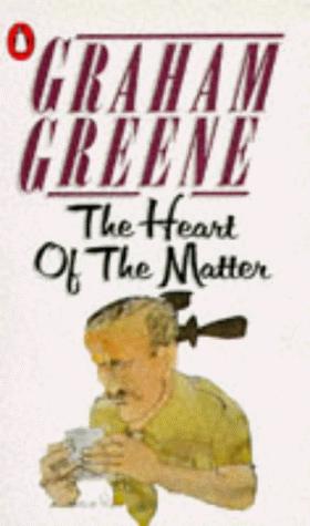 Graham Greene: The Heart of the Matter (Paperback, 1978, Penguin (Non-Classics))