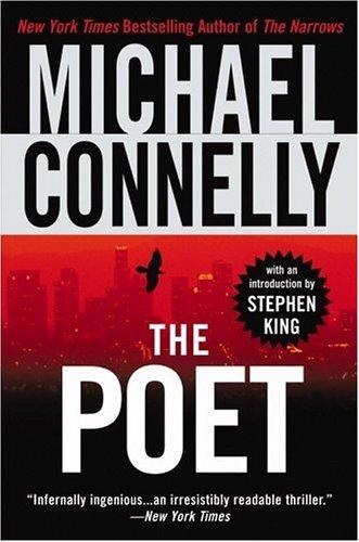 Michael Connelly: The Poet (2002, Grand Central Publishing)