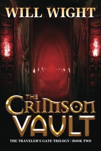 Will Wight: The Crimson Vault (Paperback, 2013, Hidden Gnome Publishing)