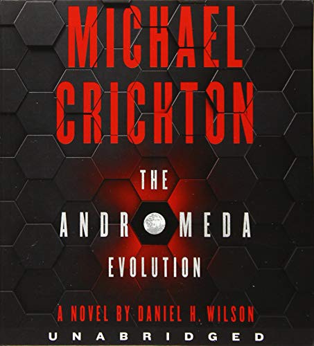 Julia Whelan, Daniel H. Wilson, Michael Crichton: The Andromeda Evolution Low Price CD (AudiobookFormat, 2020, HarperAudio)