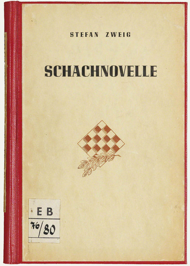 Stefan Zweig: Die Schachnovelle (Hardcover, German language, 1942, Pigmaliòn)