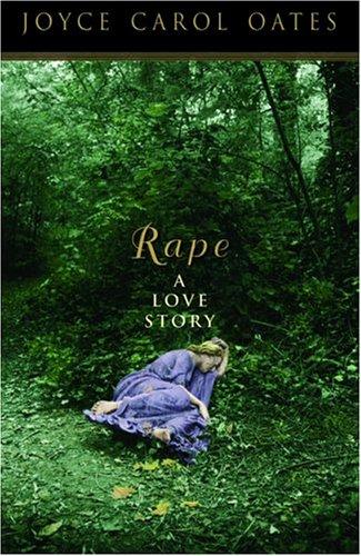 Joyce Carol Oates: Rape (Paperback, 2004, Carroll & Graf)
