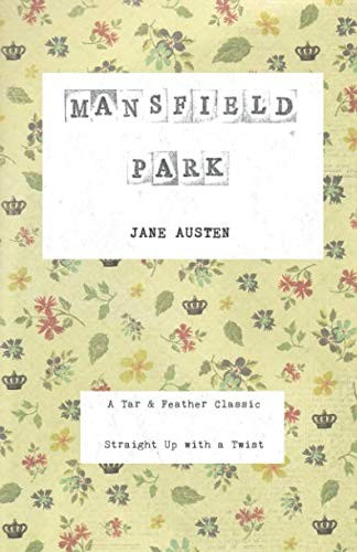 Jane Austen: Mansfield Park (2019, Tar & Feather)