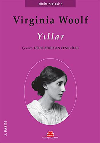 Virginia Woolf: Yillar (Paperback, 2013, Kirmizi Kedi)