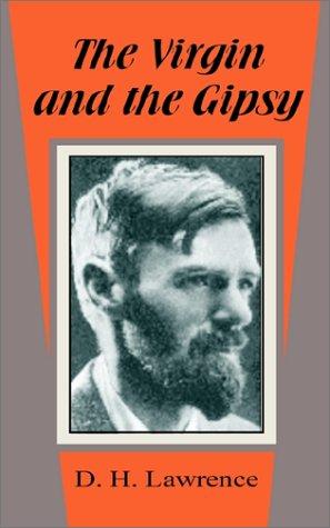 D. H. Lawrence: The Virgin and the Gipsy (Paperback, 2002, Fredonia Books (NL))