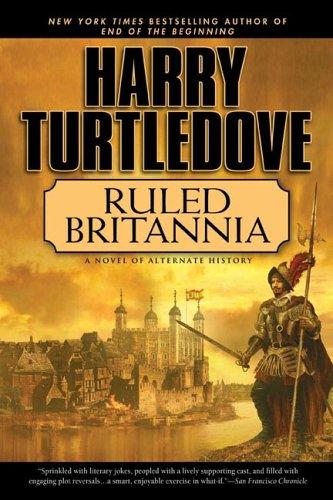 Harry Turtledove: Ruled Britannia (2006, Roc Trade)