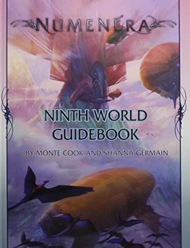 Monte Cook Games: Numenera Ninth World Guidebook (Hardcover, 2015, Monte Cook Games)