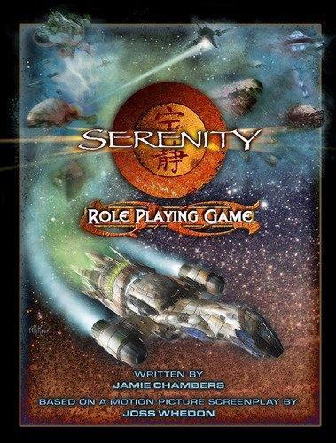 Margaret Weis, Jamie Chambers: Serenity : role playing game (2005)