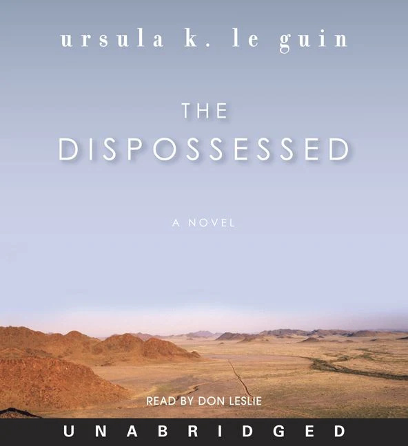 Ursula K. Le Guin: The Dispossessed (AudiobookFormat, 2010, HarperAudio)