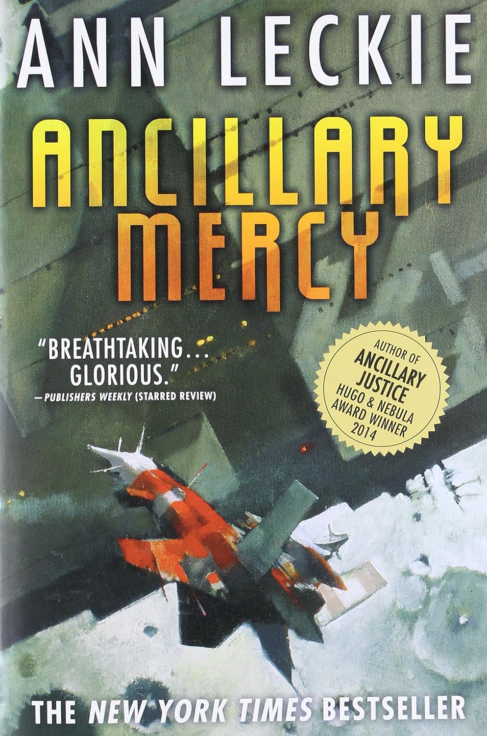 Ann Leckie: Ancillary Mercy (Paperback, 2015, Orbit)