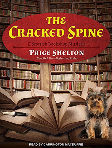 Carrington MacDuffie, Paige Shelton: The Cracked Spine (AudiobookFormat, 2016, Tantor Audio)
