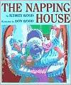 Audrey Wood, Don Wood: The Napping House (2000, Harcourt)