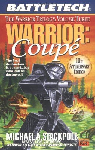 Michael A. Stackpole: Classic Battletech: Warrior (2004, FanPro)