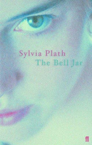 Sylvia Plath: The Bell Jar (Paperback, 2005, Faber and Faber)