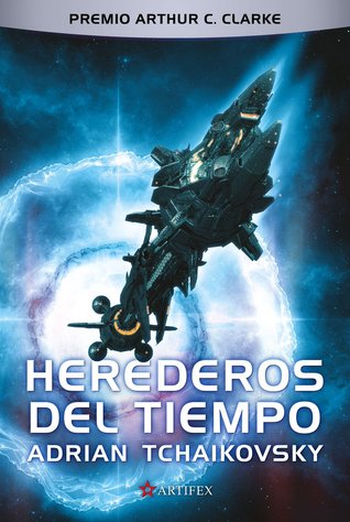 Herederos del tiempo (Hardcover, Spanish language, Artifex)