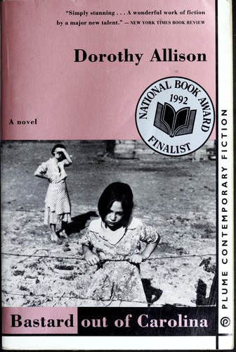 Dorothy Allison: Bastard out of Carolina (1993, Flamingo)