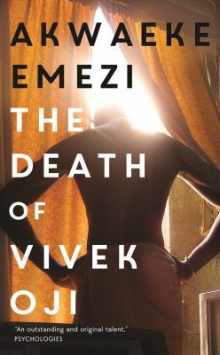 Akwaeke Emezi: Death of Vivek Oji (2020, Faber & Faber, Limited)