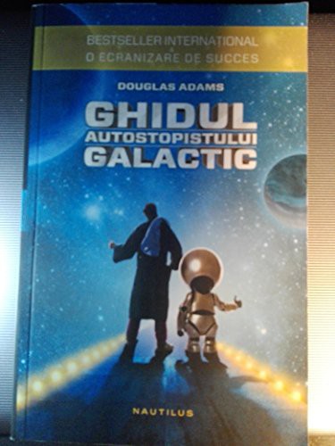 Douglas Adams: Ghidul autostopistului galactic (Paperback, 2014, Editura Nemira)