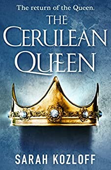 Sarah Kozloff: The Cerulean Queen (Paperback, 2020, Tor)