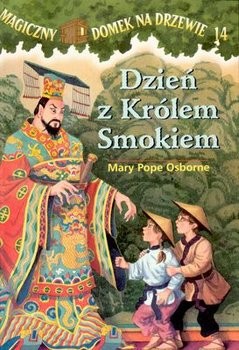 Macarena Salas, Bartomeu Seguí i Nicolau, Mary Pope Osborne: Dzień z Królem Smokiem (Paperback, Polish language, 2005, Egmont)