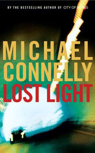 Michael Connelly: Lost Light (EBook, 2003, Little, Brown and Company)