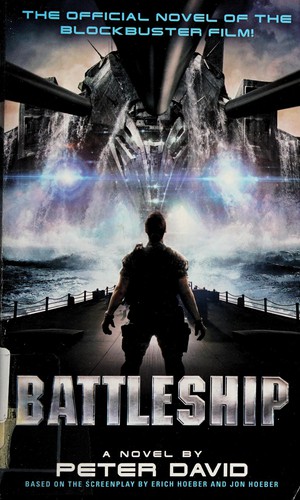 Peter David: Battleship (2012, Del Rey/Ballantine Books)