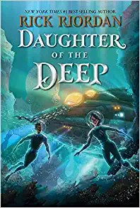 Rick Riordan: Daughter of the Deep (Hardcover, 2021, Disney-Hyperion)