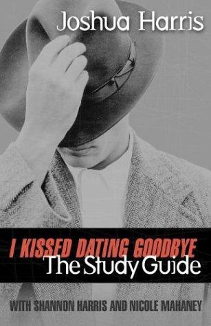 Joshua Harris: I kissed dating goodbye (Paperback, 1999, Multnomah Publishers)
