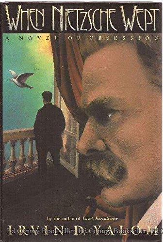 Irvin D. Yalom: When Nietzsche Wept (1992)