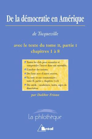 Alexis de Tocqueville: De la démocratie en Amérique - A. de Tocqueville (French language)