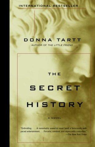 The secret history (2004, Vintage Contemporaries)