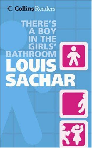 Louis Sachar: There's a Boy in the Girl's Bathroom (Cascades) (Hardcover, 2004, Collins Educational)