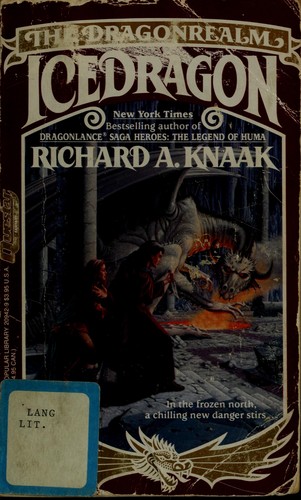 Richard A. Knaak: Icedragon (1989, Warner Books)
