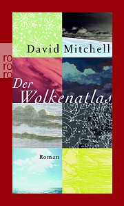 David Mitchell: Der Wolkenatlas (Paperback, German language, 2012, Rowohlt)