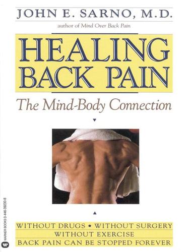 John E. Sarno: Healing Back Pain (EBook, 2001, Grand Central Publishing)