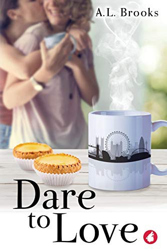 A.L. Brooks: Dare to Love (Paperback, 2020, Ylva Publishing, Ylva Verlag e.Kfr.)