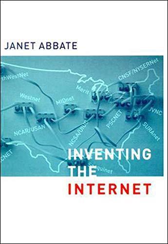 Janet Abbate: Inventing the Internet (1999)