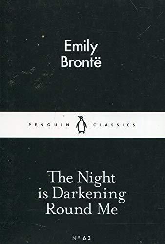 Emily Brontë: The Night is Darkening Round Me (Paperback, 2001, Penguin Random House UK)