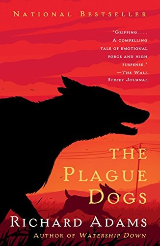 Richard Adams: The Plague Dogs (2016, Vintage)