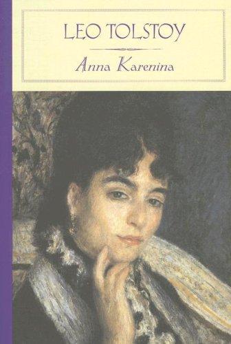 Leo Tolstoy: Anna Karenina (Barnes & Noble Classics) (Hardcover, 2004, Barnes & Noble Classics)