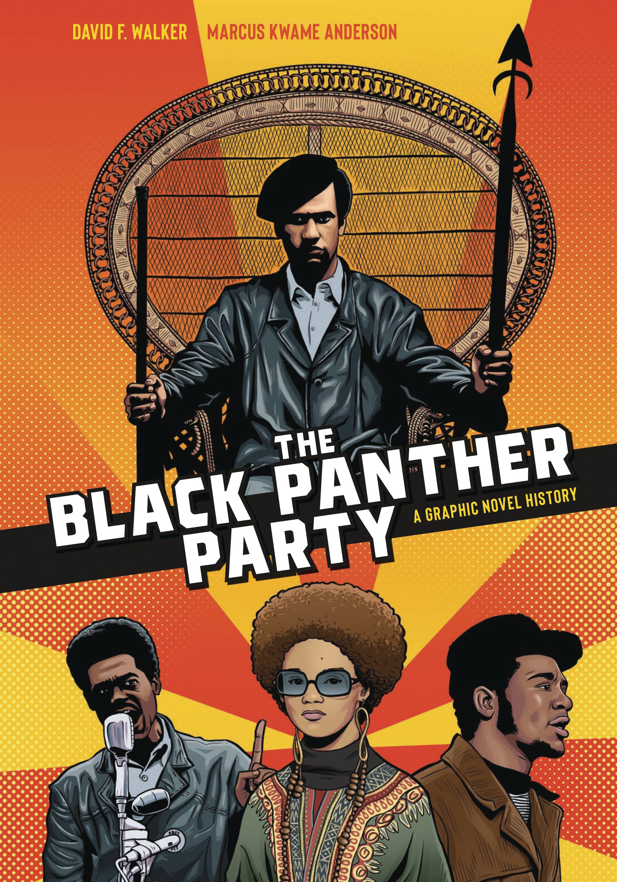 Marcus Kwame Anderson, David F. Walker: Black Panther Party (2021, Potter/Ten Speed/Harmony/Rodale)