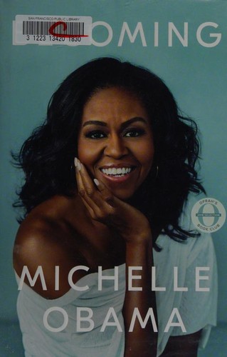Michelle Obama: Becoming (2018, Crown Publishing Group)