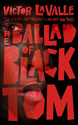 Victor LaValle: The Ballad of Black Tom (EBook, 2016, Tor)