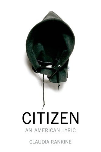 Claudia Rankine: Citizen (Paperback, 2014, Graywolf Press)
