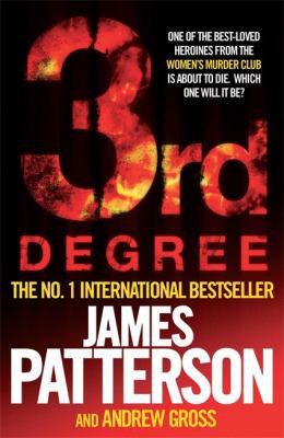James Patterson, Andrew Gross: 3rd Degree (2009, Headline Publishing Group)