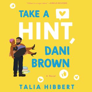Ione Butler, Talia Hibbert: Take a Hint, Dani Brown (EBook, 2020, HarperCollins)