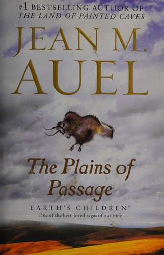 Jean M. Auel: The Plains of Passage (2011, Bantam Books Trade Paperbacks)